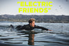 Cinema: Electric Friends